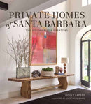 Private Homes of Santa Barbara