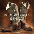 Boots, Buckles & Bolos-9781423669043