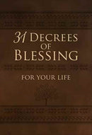 31 Decrees of Blessing for your Life-9781424549290