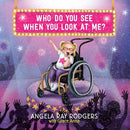 Who Do you See When you Look at Me?-9781424558360