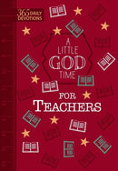 A Little God Time for Teachers (Faux)-9781424560424