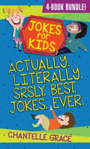 Jokes for Kids - Bundle 1 : Actually, Literally, Srsly, Best Jokes Ever-9781424566532