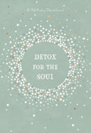 Detox for the Soul : A 365-Day Devotional-9781424566716