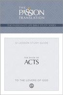 Tpt the Book of Acts : 12-Lesson Study Guide-9781424567645