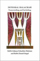 Integral Halachah : Transcending and Including-9781425126988