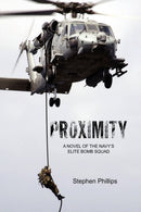 Proximity : A Novel of the Navy's Elite Bomb Squad-9781425751722