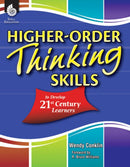 Higher-Order Thinking Skills to Develop 21st Century Learners-9781425808228