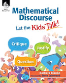 Mathematical Discourse: Let the Kids Talk!-9781425817688