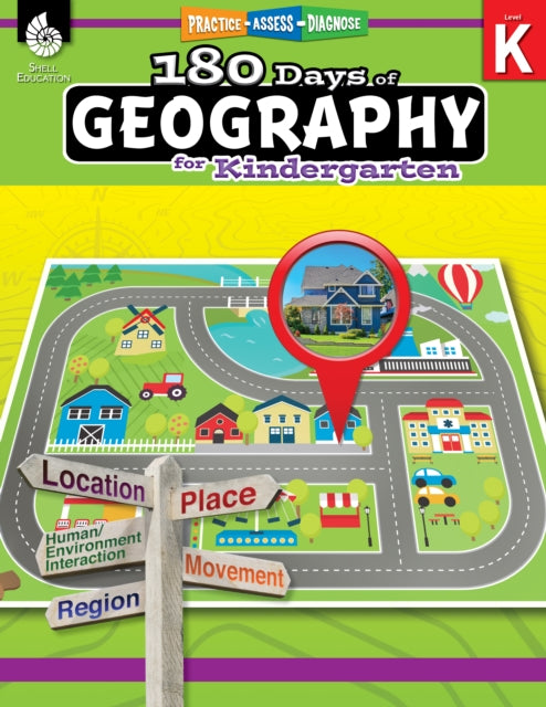 180 Days™: Geography for Kindergarten