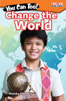 You Can Too! Change the World-9781425849788
