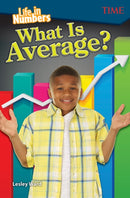 Life in Numbers: What Is Average?-9781425849979
