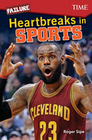 Failure: Heartbreaks in Sports-9781425850166