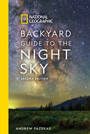 National Geographic Backyard Guide to the Night Sky : 2nd Edition-9781426220159