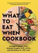 The What to Eat When Cookbook : 125 Deliciously Timed Recipes-9781426221033