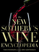 The New Sotheby''s Wine Encyclopedia