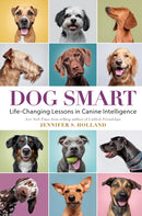 Dog Smart : Life-Changing Lessons in Canine Intelligence-9781426222719