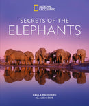 Secrets of the Elephants-9781426223310