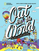 Out in the World : An LGBTQIA+ (and Friends!) Travel Guide to More Than 100 Destinations Around the World-9781426223501