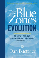 The Blue Zones Evolution