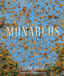 Monarchs