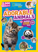 National Geographic Kids Adorable Animals Super Sticker Activity Book-Special Sales Edition : 2,000 Stickers!-9781426321085