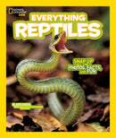 Everything Reptiles : Snap Up All the Photos, Facts, and Fun-9781426325267