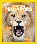 Everything Predators : All the Photos, Facts, and Fun You Can Sink Your Teeth into-9781426325342