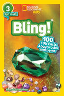 National Geographic Reader: Bling! (L3) : 100 Fun Facts About Rocks and Gems-9781426338908