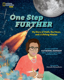 One Step Further : My Story of Math, the Moon, and a Lifelong Mission-9781426371936