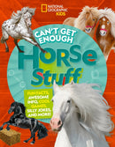 Can''t Get Enough Horse Stuff