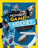 It's a Numbers Game! Hockey : The math behind the perfect slap shot, the split-second save, and so much more!-9781426377099