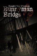 Bunnyman Bridge : A Novel-9781426914201