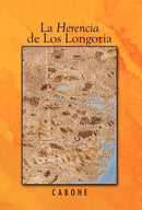 La Herencia de Los Longoria-9781426969898