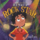 If I Was A Rock Star-9781427129482