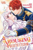 The Inconvenient Life of an Arousing Priestess, Volume 2-9781427880789