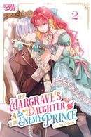 The Margrave's Daughter & the Enemy Prince, Volume 2-9781427880888