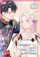 The Unwanted Bride Loves the Crown Prince With All Her Heart, Volume 2