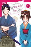 My New Wife''s Fake Smile, Volume 1