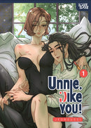 Unnie, I Like You!, Volume 1 (Hardcover)