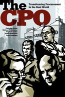 The CPO : Transforming Procurement in the Real World-9781430249627