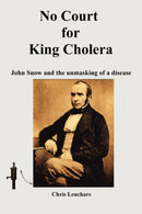 No Court for King Cholera-9781430316121