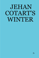 JEHAN COTART''S WINTER