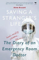Saving a Stranger's Life : The Diary of an Emergency-9781431430659