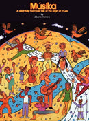M Sika : A Delightfully Harmonic Tale of the Origin of Music-9781432788070