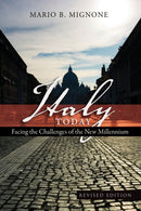 Italy Today : Facing the Challenges of the New Millennium-9781433101878