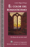 El Color del Romanticismo : En Busca de un Arte Total-9781433103872