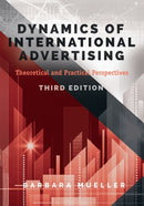 Dynamics of International Advertising : Theoretical and Practical Perspectives-9781433127595