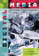 Digital Media : Transformations in Human Communication-9781433132865