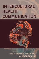 Intercultural Health Communication-9781433156533