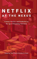 Netflix at the Nexus